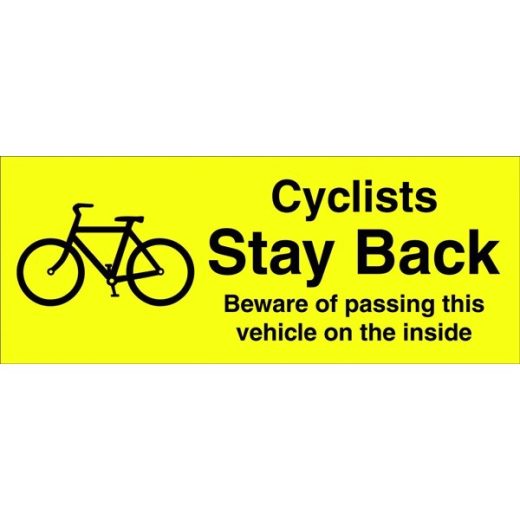 CYCLISTS STAY BACK BEWARE STICKER